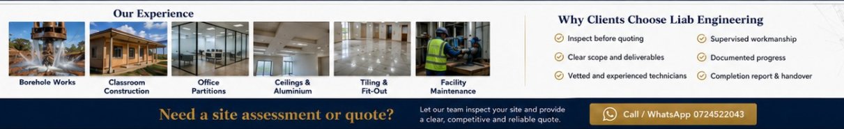 Liab Engineering experience matrix showing borehole works, classroom construction, office partitions, ceilings and aluminium, tiling and fit-out, facility maintenance and reasons clients choose Liab Engineering